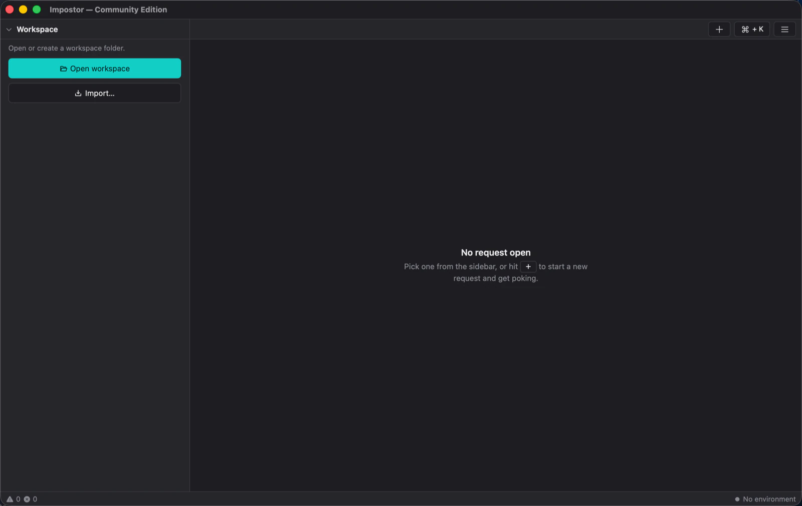 Mitey on first launch, with Open workspace and Import buttons in the sidebar and an empty request pane.