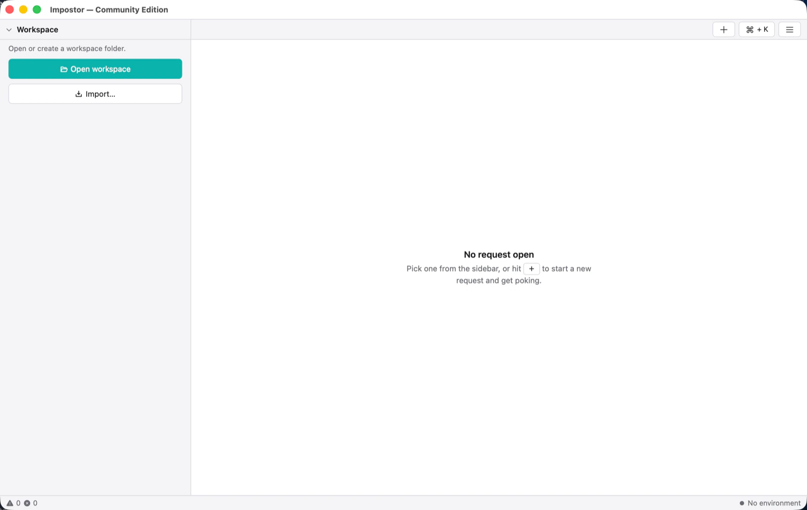 Mitey on first launch, with Open workspace and Import buttons in the sidebar and an empty request pane.